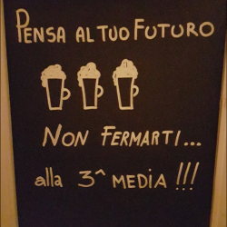 [Frasi & Aforismi] Pensa al tuo futuro. Non fermarti… alla 3a media!