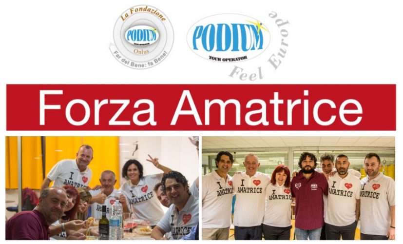 Fondazione Podium Onlus: Cena di solidarietà “Una Amatriciana…. un anno dopo”